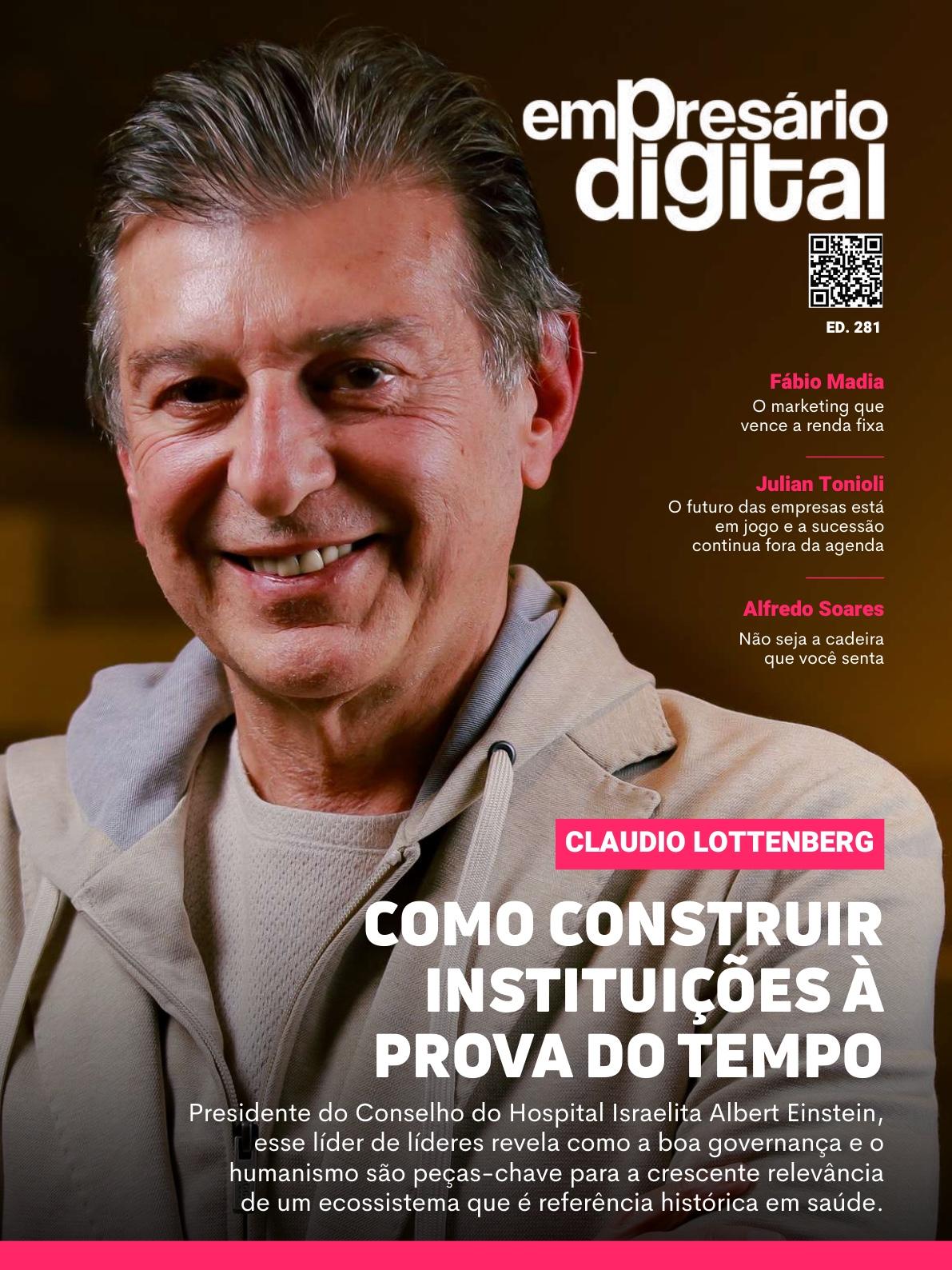 Claudio Lottenberg - Como construir instituições à prova do tempo