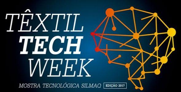 Edição 2017 Têxtil Tech Week conta com lançamentos da Silmaq
