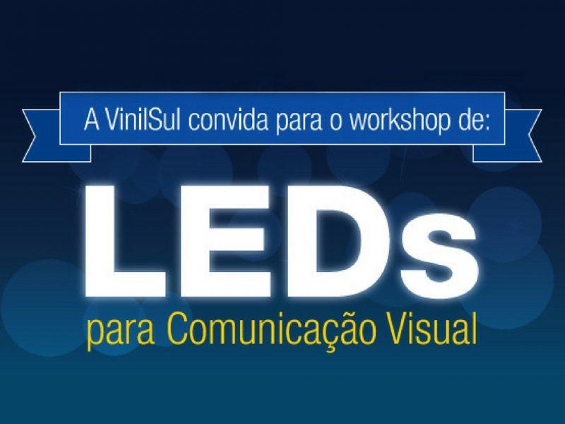 Participe do Workshop de LEDs da Vinisul.
