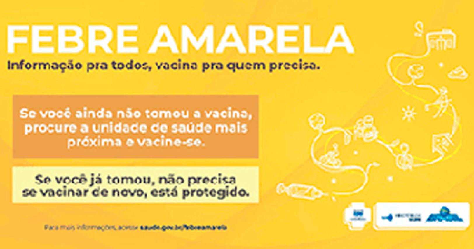 Campanha para vacinação contra Febre Amarela