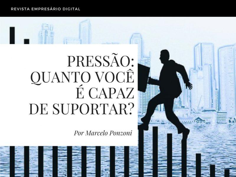 Pressão: Quanto você é capaz de suportar?