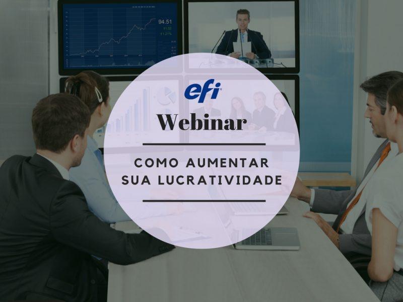 EFI realiza webinar sobre como aumentar a lucratividade com mídias para PDV.